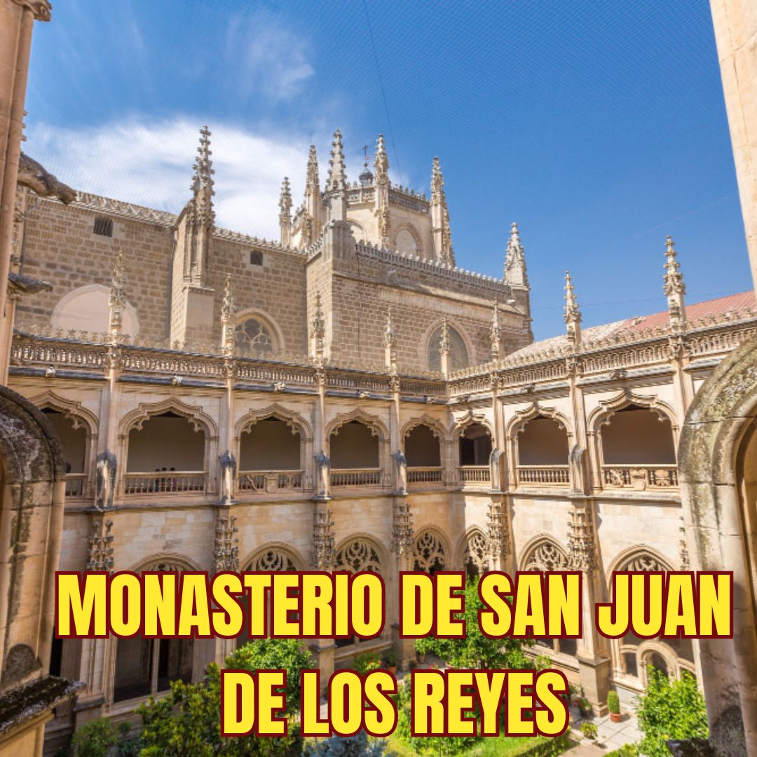 monasterio de san juan de los reyes en toledo monasterio de san juan de los reyes en toledo