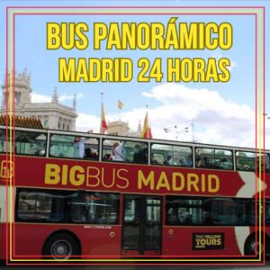 bus panoramico de madrid 24 horas hop on hop off -